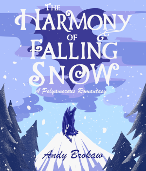 Cover of The Harmony of Falling Snow by Andy Brokaw, featuring a purple dragon looking up into falling snow from a mountaintop